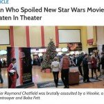 Man Who Spoiled Star Wars Movie Beaten In Theater